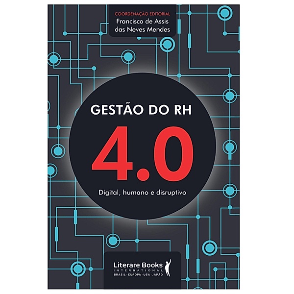 Gestão do RH 4.0, Francisco de Assis das Neves Mendes