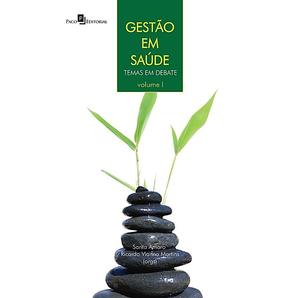 Gestão em Saúde - Volume 1, Sarita Amaro, Ricardo Viana Martins