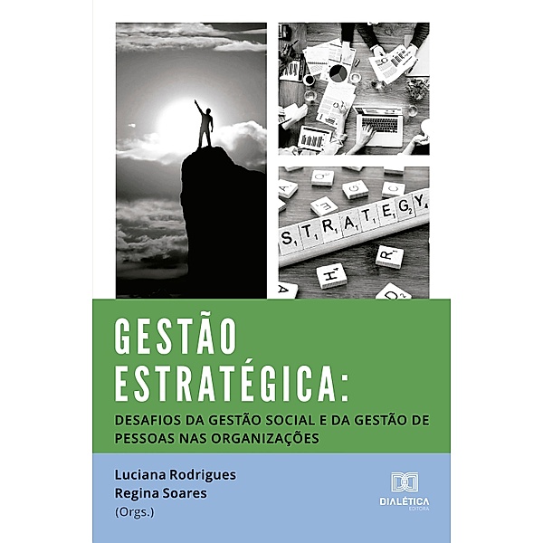 Gestão Estratégica, Luciana Rodrigues, Regina Soares