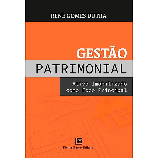Gestão Patrimonial, René Gomes Dutra