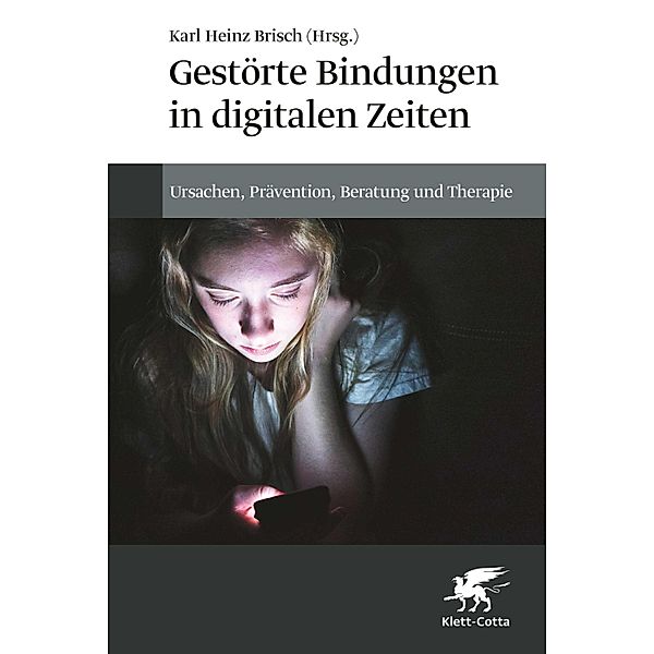 Gestörte Bindungen in digitalen Zeiten