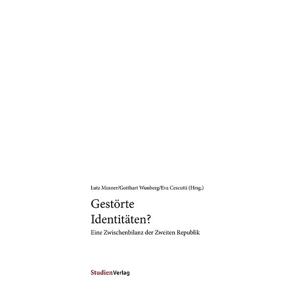 Gestörte Identitäten?, Lutz Musner, Gotthart