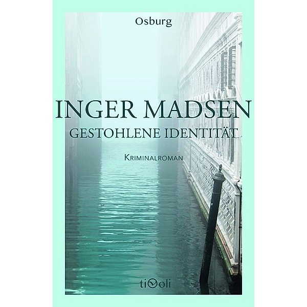 Gestohlene Identität, Inger G. Madsen