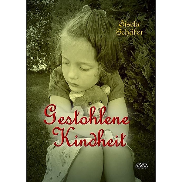Gestohlene Kindheit, Gisela Schäfer