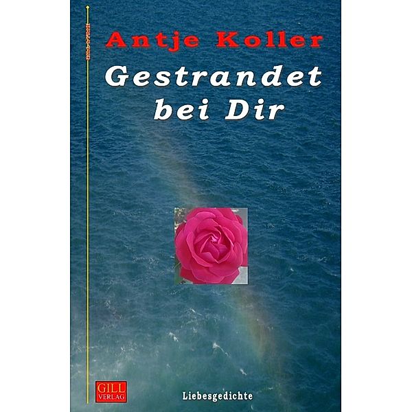 Gestrandet bei Dir, Antje Koller