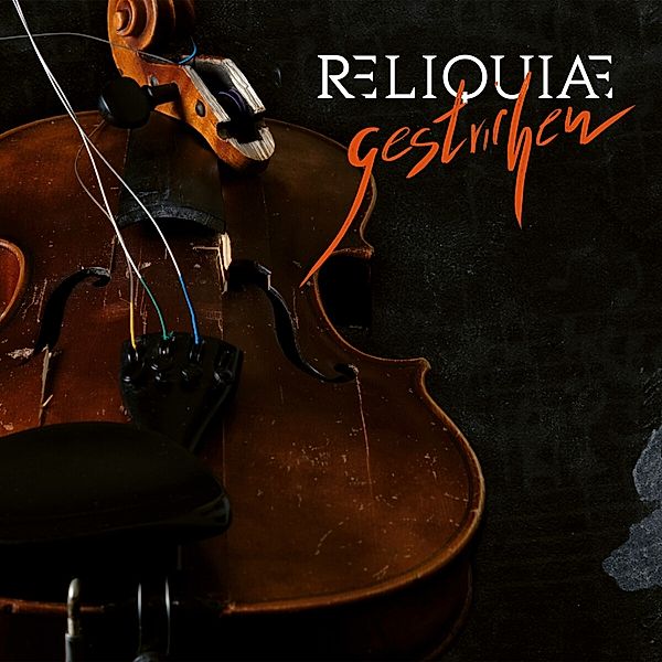 Gestrichen (Cd Digipak), Reliquiae