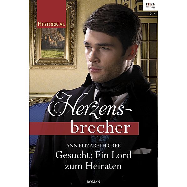 Gesucht: Ein Lord zum Heiraten, Ann Elizabeth Cree