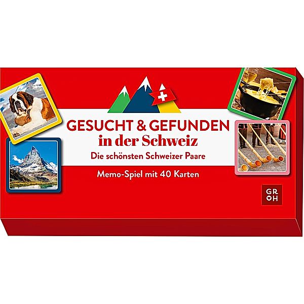 Groh Verlag Gesucht & gefunden in der Schweiz - Die schönsten Schweizer Paare, Groh Verlag