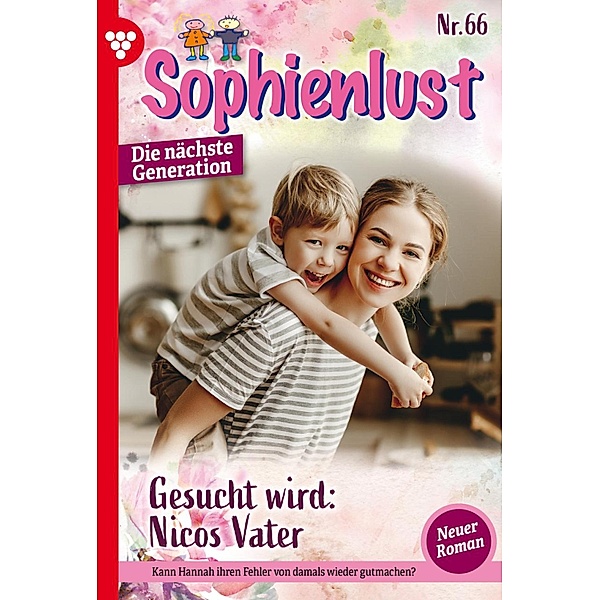 Gesucht wird: Nicos Vater / Sophienlust - Die nächste Generation Bd.66, Simone Aigner