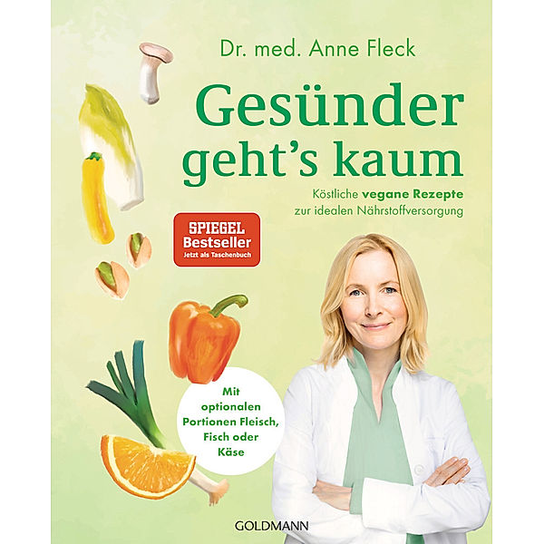 Gesünder geht's kaum, Anne Fleck