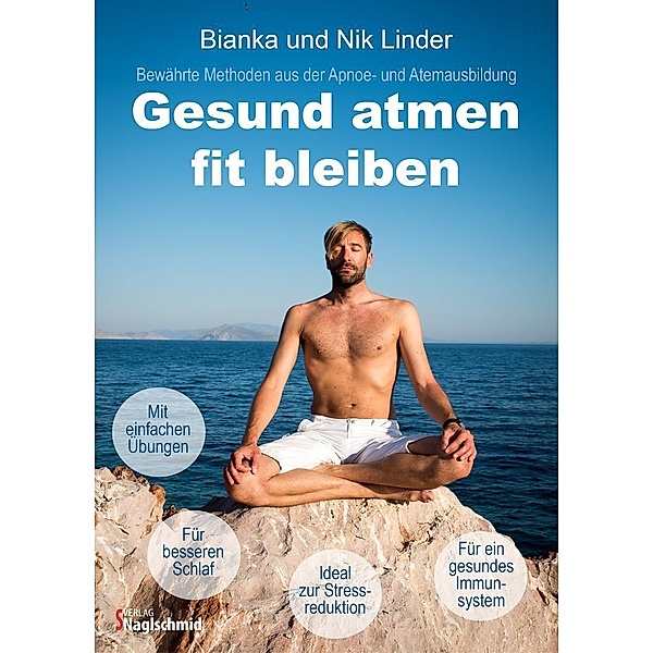 Gesund atmen - fit bleiben, Nik Linder, Bianka Linder