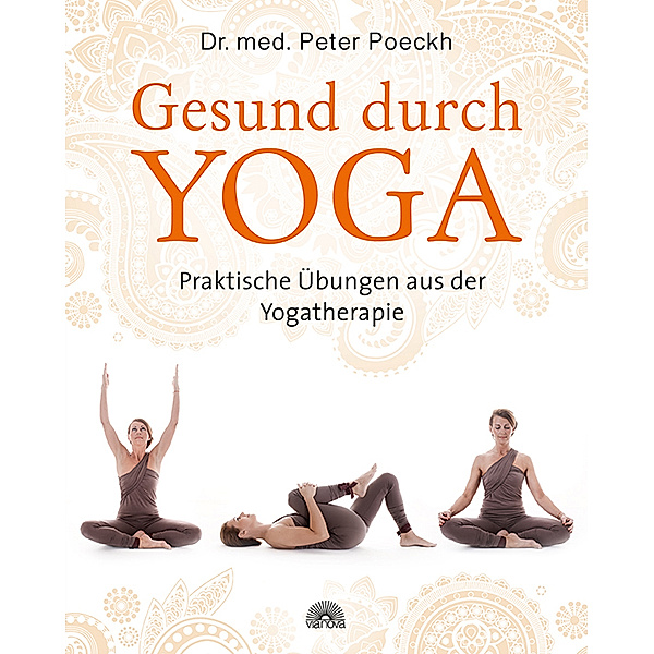 Gesund durch Yoga, Peter Poeckh