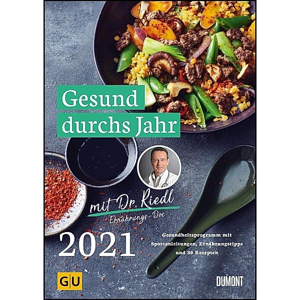 Gesund durchs Jahr mit Dr. Riedl 2021, Matthias Riedl