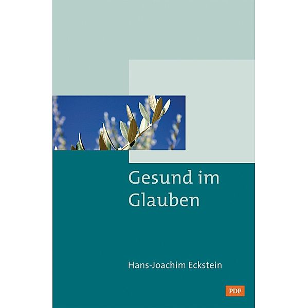 Gesund im Glauben, Hans-Joachim Eckstein