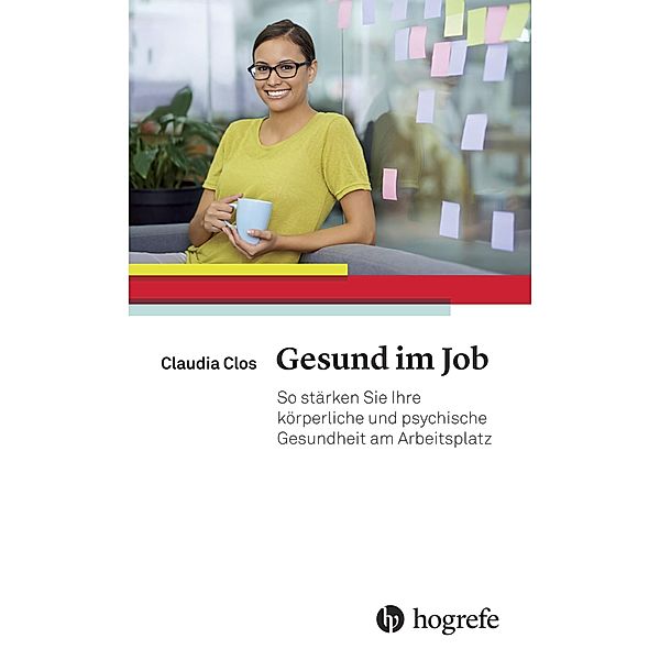 Gesund im Job, Claudia Clos