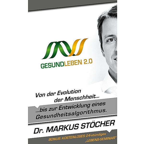 Gesund Leben 2.0, Markus Stöcher
