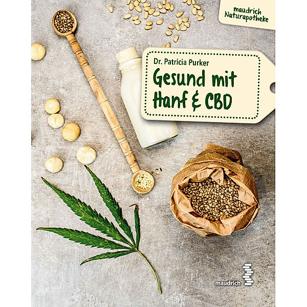 Gesund mit Hanf & CBD, Patricia Sonja Purker