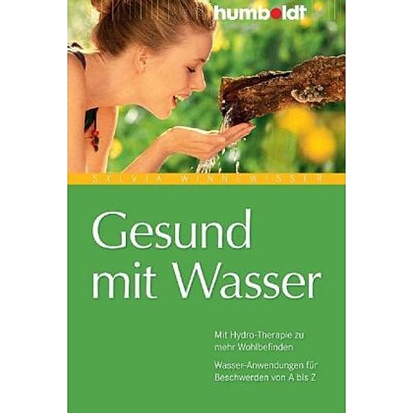 Gesund mit Wasser, Sylvia Winnewisser