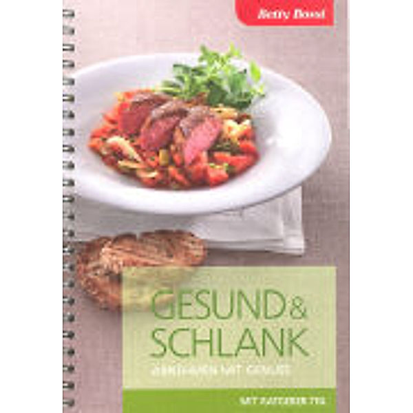 Gesund und Schlank. Abnehmen mit Genuss