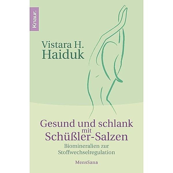 Gesund und schlank mit Schüßler-Salzen, Vistara H. Haiduk