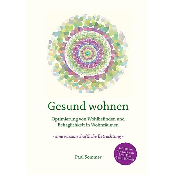 Gesund wohnen, Paul Sommer