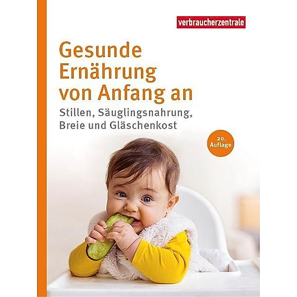 Gesunde Ernährung von Anfang an