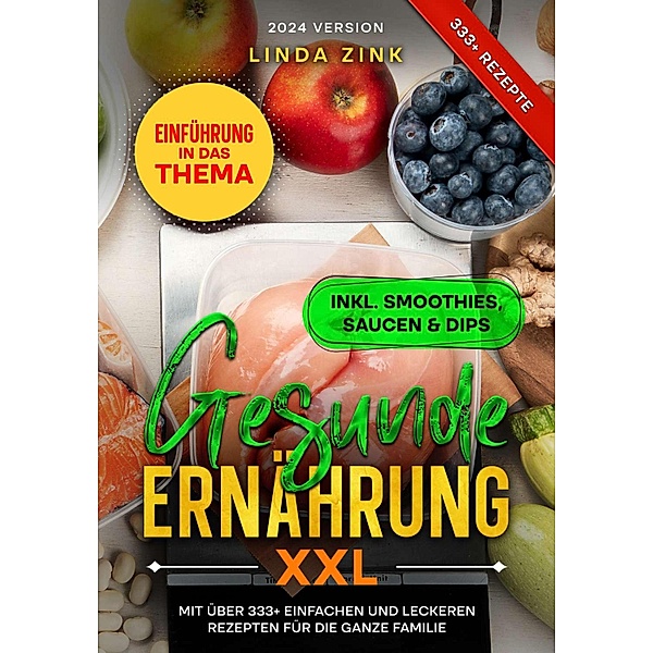 Gesunde Ernährung XXL, Linda Zink