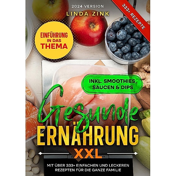 Gesunde Ernährung XXL, Linda Zink