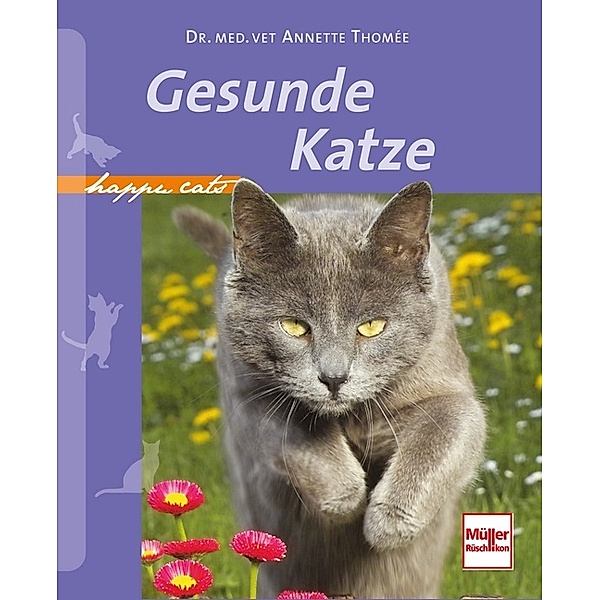 Gesunde Katze, Annette Thomée