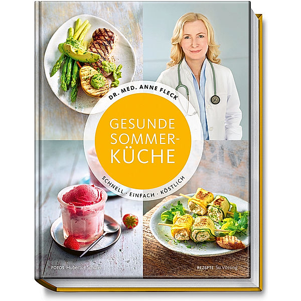Gesunde Sommerküche, Anne Fleck, Su Vössing