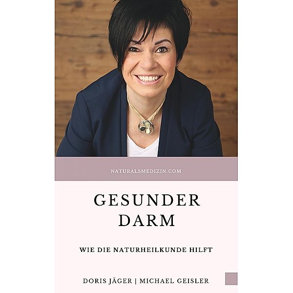 Gesunder Darm, Doris Jäger