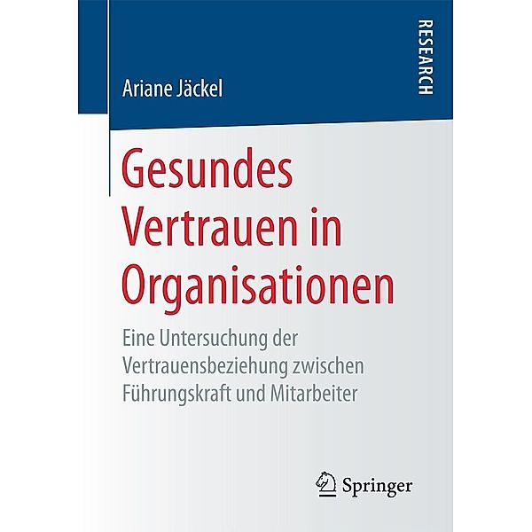 Gesundes Vertrauen in Organisationen, Ariane Jäckel