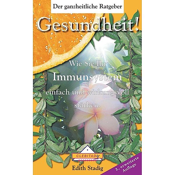 Gesundheit!, Edith Stadig