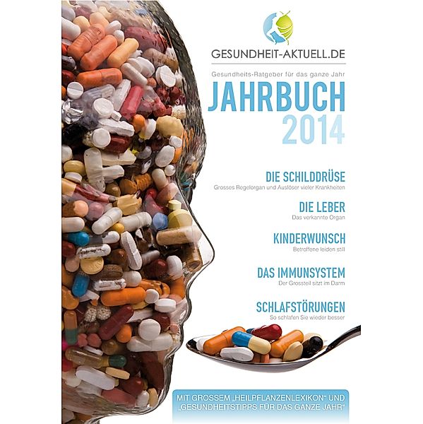 Gesundheit aktuell.de - Jahrbuch 2014 - Gesundheitsratgeber für das ganze Jahr, Medo