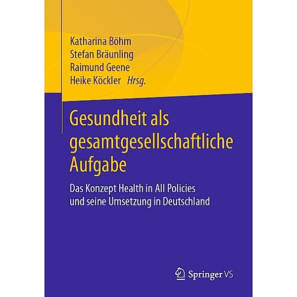 Gesundheit als gesamtgesellschaftliche Aufgabe