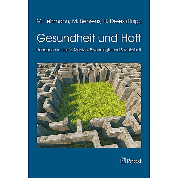 Gesundheit und Haft