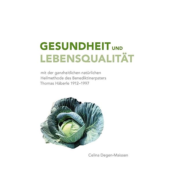 Gesundheit und Lebensqualität, Celina Degen-Maissen