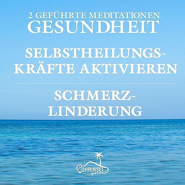 Gesundheit und Schmerzlinderung - Geführte Meditationen,Audio-CD, Alan Fields