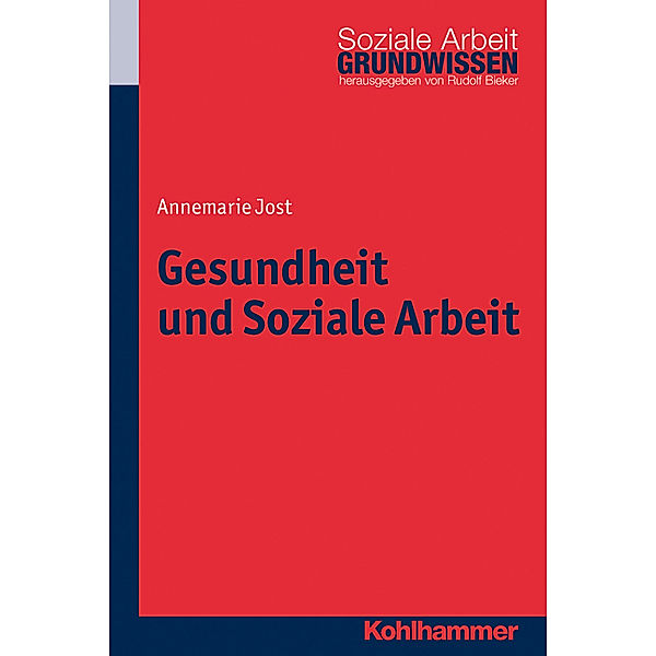 Gesundheit und Soziale Arbeit, Annemarie Jost