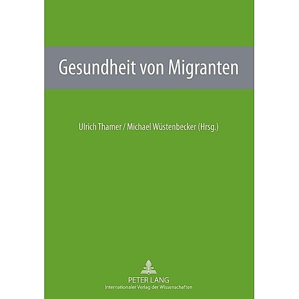 Gesundheit von Migranten