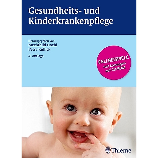 Gesundheits- und Kinderkrankenpflege, m. CD-ROM, Mechthild Hoehl, Petra Kullick