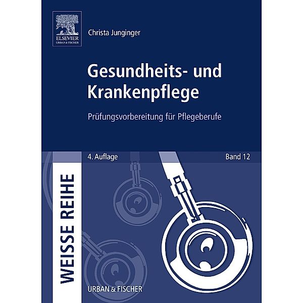 Gesundheits- und Krankenpflege, Christa Junginger