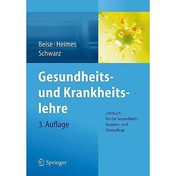 Gesundheits- und Krankheitslehre, Uwe Beise, Silke Heimes, Werner Schwarz