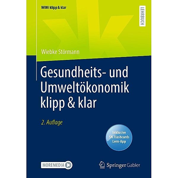 Gesundheits- und Umweltökonomik klipp & klar / WiWi klipp & klar, Wiebke Störmann