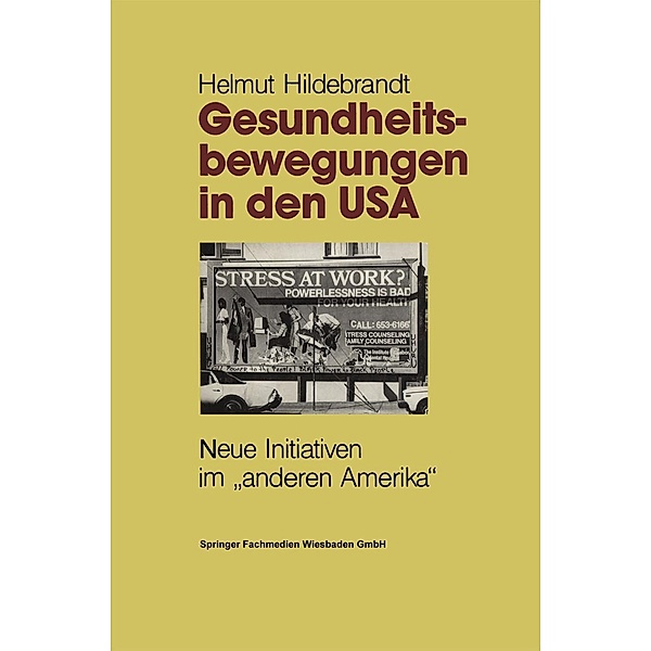 Gesundheitsbewegungen in den USA / Perspektiven der Sozialpolitik Bd.5, Helmut Hildebrandt