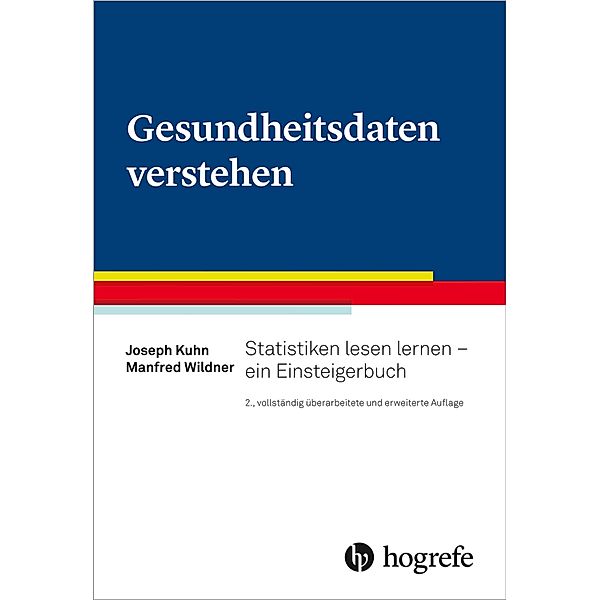 Gesundheitsdaten verstehen, Joseph Kuhn, Manfred Wildner