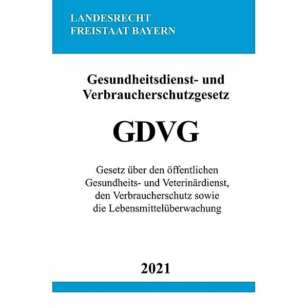 Gesundheitsdienst- und Verbraucherschutzgesetz (GDVG), Ronny Studier