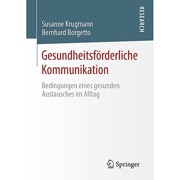 Gesundheitsförderliche Kommunikation, Susanne Krugmann, Bernhard Borgetto