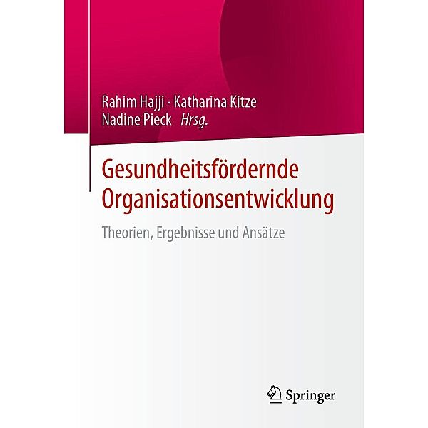 Gesundheitsfördernde Organisationsentwicklung