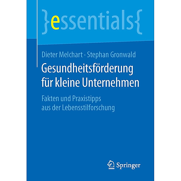 Gesundheitsförderung für kleine Unternehmen, Dieter Melchart, Stephan Gronwald